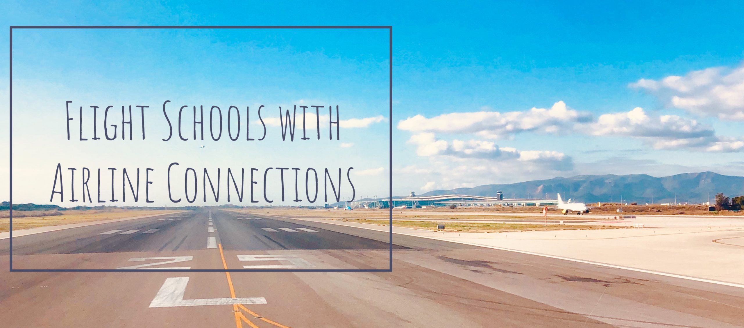 You are currently viewing Useful Links: Flight Schools with Airline Connections